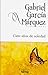 Cien años de soledad by Gabriel García Márquez
