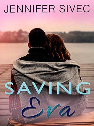 Saving Eva (The Eva Series #3)
