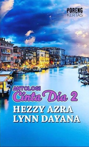 Antologi Cinta Dia 2 (Paperback)