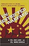 Unrestricted Warfare by Qiao Liang
