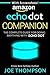 Amazon Echo Dot Companion by Joe Thompson