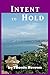 Intent to Hold (Nick and Meredith Mysteries Book 2)