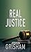 Real Justice (Brad Williams, #4)