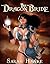 The Dragon Bride (The Dragon Bride Chronicles #1)