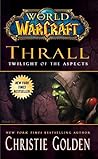 Thrall: Twilight ...