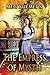 The Empress of Mysth by Meg Xuemei X