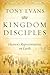 Kingdom Disciples: Heaven's Representatives on Earth