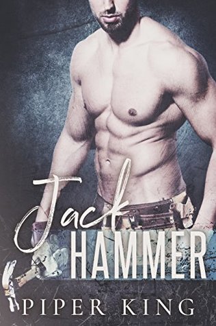 Jack Hammer (Blue Collar Alphas Book 1)