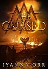 The Cursed by Iyanna Orr