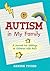 Autism in My Family