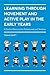 Learning through Movement and Active Play in the Early Years by Tania Swift