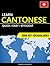 Learn Cantonese - Quick / Easy / Efficient: 2000 Key Vocabularies