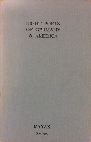 Eight poets of Germany and America / Acht dichter aus Amerika & Deutschland