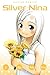 Silver Nina (Silver Nina, #1)