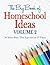 The Big Book of Homeschool Ideas by iHomeschool Network