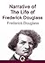 Narrative Of The Life Of Frederick Douglass: FREE Twelve Years A Slave by Solomon Northup, Illustrated [Quora Media] (100 Greatest Novels of All Time Book 12)