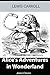 Alice’s Adventures in Wonderland (Illustrated)