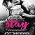 Stay (Bleeding Stars, #5)