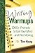 Writing Warmups by Tim Haag