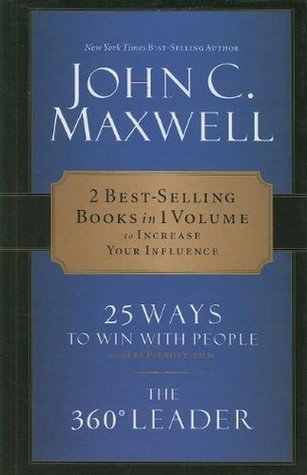 Maxwell 2-In-1: 25 Ways to Win with People + 360 Degree Leader