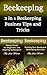 Beekeeping: 2 in 1 Beekeeping Business Tips and Tricks