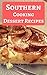 Southern Cooking Dessert Recipes by Jennifer Morris
