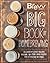 The Brew Your Own Big Book of Homebrewing: All-Grain and Extract Brewing * Kegging * 50+ Craft Beer Recipes * Tips and Tricks from the Pros