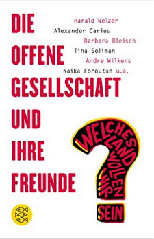 Die offene Gesellschaft und ihre Freunde (Paperback)