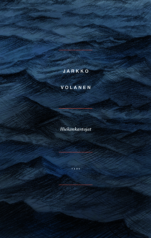 Hiekankantajat (Hardcover)