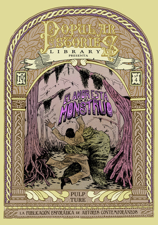 El amor está en el monstruo (Popular Stories Library, #4)