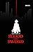 Blood and Sword (Aruna Seri...