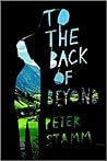 To the Back of Beyond