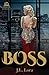 Boss (Trinity, #1)