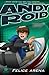 Andy Roid & the Missing Agent