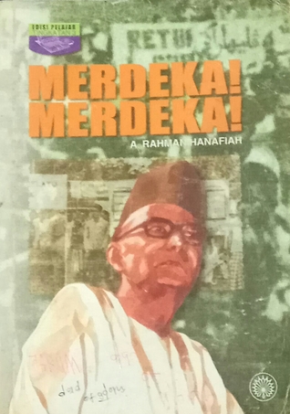 Merdeka! Merdeka!