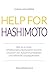 Help for Hashimoto by Susan Goldberg