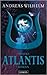 Projekt: Atlantis (Peter Lavell & Patrick Nevreux #3)