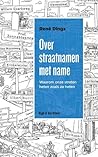 Over straatnamen met name by René Dings