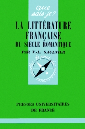 La littérature française du siècle romantique