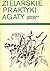 Zielarskie praktyki Agaty