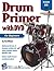 Drum Primer Book for Beginn...