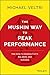 The Mushin Way to Peak Performance: The Path to Productivity, Balance, and Success