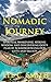 Nomadic Journey: Spiritual Awakening, Seeking Wisdom, and Discovering God's Plan by Acknowledging Our Gifts and Talents