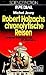 Robert Holzachs chronolytische Reisen
