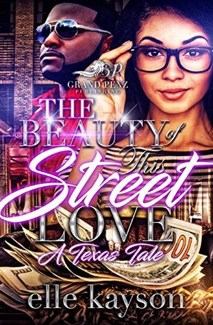 The Beauty of This Street Love: A Texas Tale (Kindle Edition)