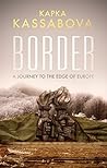 Border: A Journey...