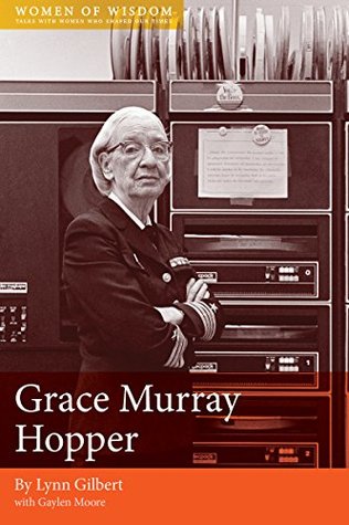 Particular Passions: Grace Murray Hopper (Women of Wisdom)