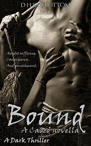 Bound (Caged, #2.5)