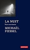La Nuit. Vivre sa...