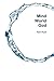 Mind, World, God: Science and Spirit in the 21st Century